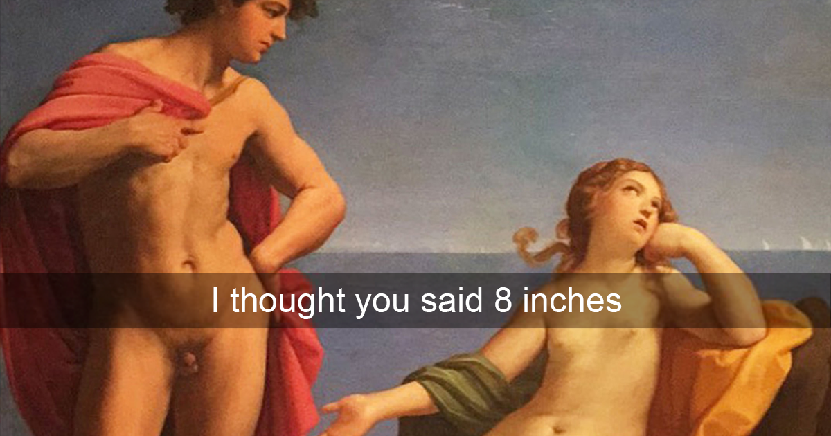 These classical art Snapchats are f**ken grouse