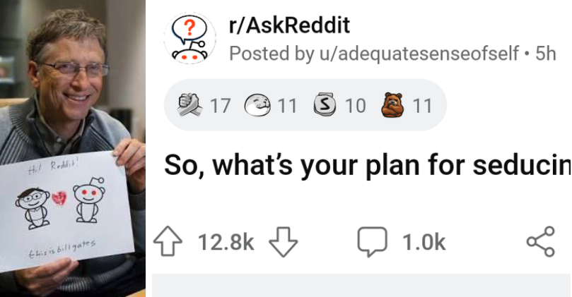 Reddit users share their plans to seduce new bachelor Bill Gates